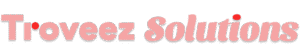 Troveez Solutions